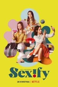 Сексификация (сериал) онлайн