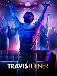 Трэвис Тёрнер (фильм 2021) онлайн