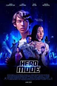 Режим героя (фильм 2021) онлайн