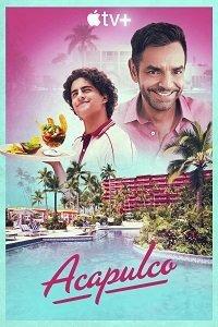 Акапулько (сериал) онлайн
